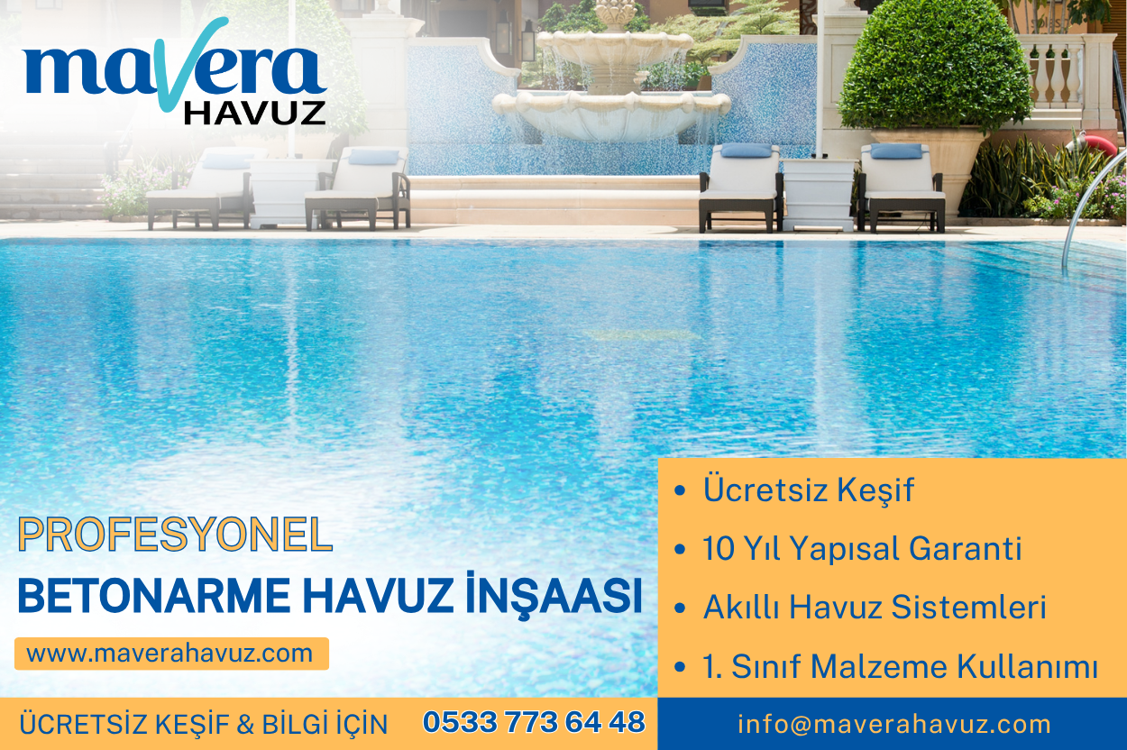 Mavera Havuz | Türkiye Geneli Betonarme Havuz İnşaatı